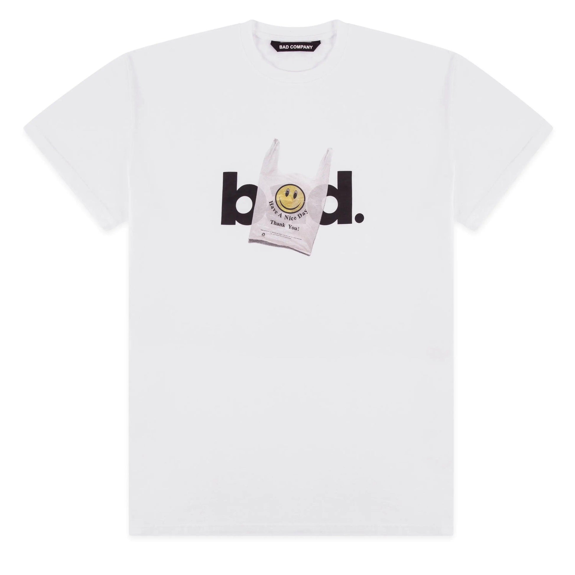 HAVE A NICE DAY TEE badcompany12