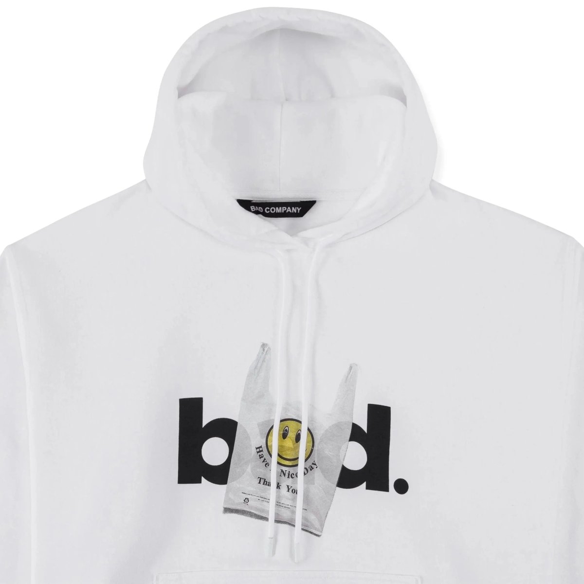 HAVE A NICE DAY Hoodie White - Bad Company
