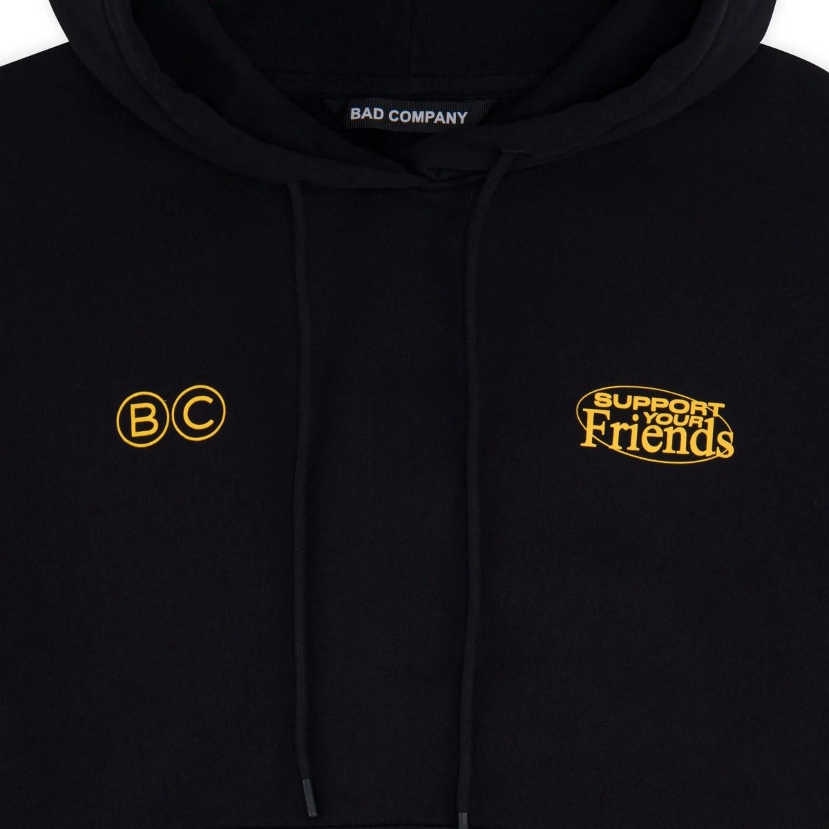 SUPPORT YOUR FRIENDS Hoodie Black - Bad Company